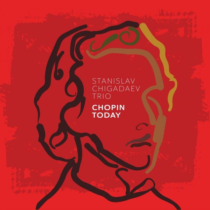 Chopin Today - Stanislav Chigadaev Trio | Muzyka Sklep EMPIK.COM