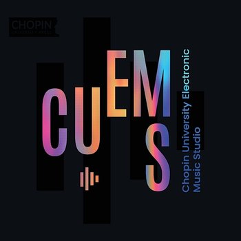 Chopin University Electronic Music Studio - Chopin University Press, Chopin University Electronic Music Studio