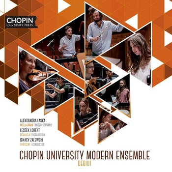 Chopin University Modern Ensemble – debiut! - Łaska Aleksandra