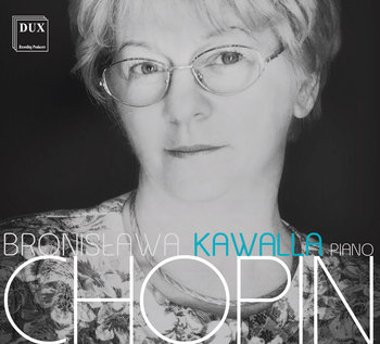 Chopin - Kawalla Bronisława