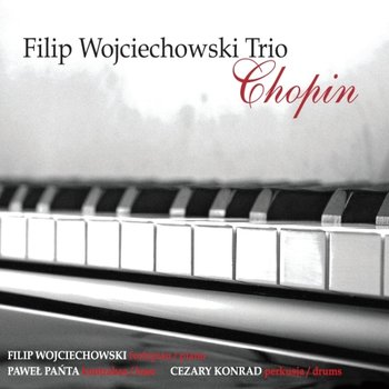 Chopin - Wojciechowski Filip, Pańta Paweł, Konrad Cezary