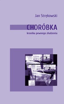Choróbka - Strękowski Jan