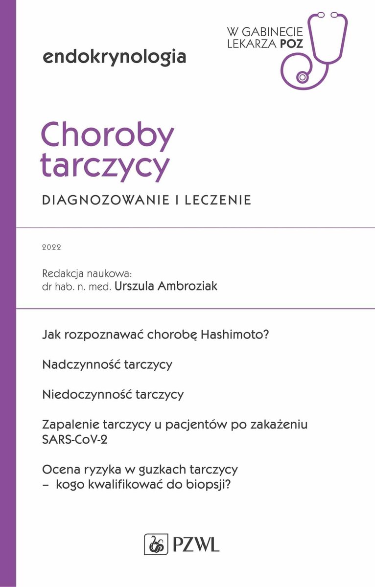 Choroby Tarczycy. Diagnozowanie I Leczenie - Urszula Ambroziak ...