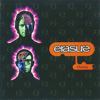 Chorus - Erasure