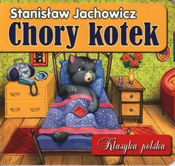 Chory kotek - Jachowicz Stanisław