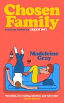 Chosen Family Gray Madeleine
