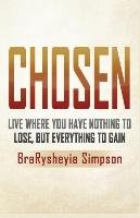 Chosen - Simpson Brarysheyia