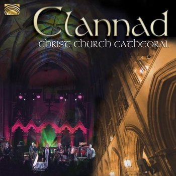 Christ Church Cathedral - Clannad