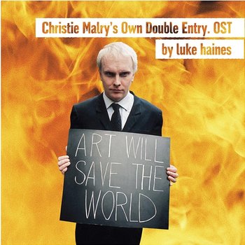 Christie Malry's Own Double Entry - Luke Haines