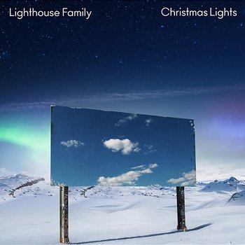 Christmas Lights - Lighthouse Family