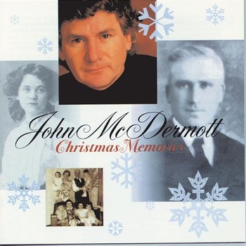 Christmas Memories - John McDermott