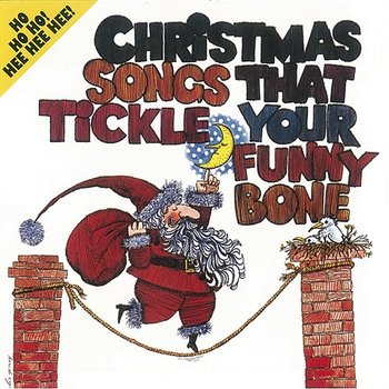 Christmas Songs That Tickle Your Funny Bone - The Golden Orchestra