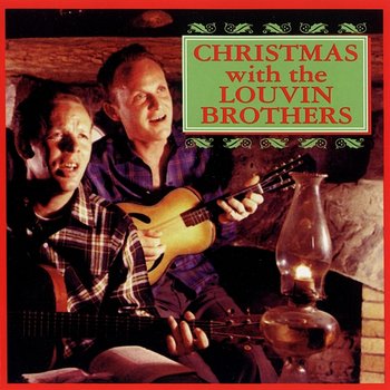 Christmas With The Louvin Brothers - The Louvin Brothers