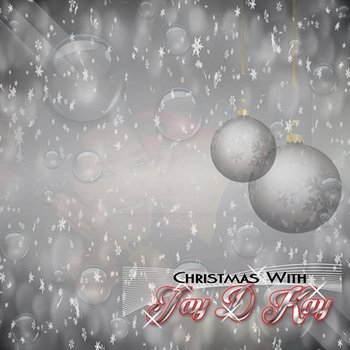 Christmas wth Jay D Kay - Jay D Kay