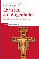 Christus auf Augenhöhe - Kreidler-Kos Martina, Kuster Niklaus