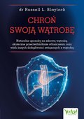 Chroń swoją wątrobę - Russell Blaylock