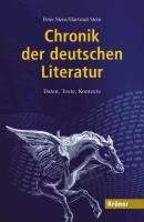 Chronik der deutschen Literatur - Stein Peter, Stein Hartmut