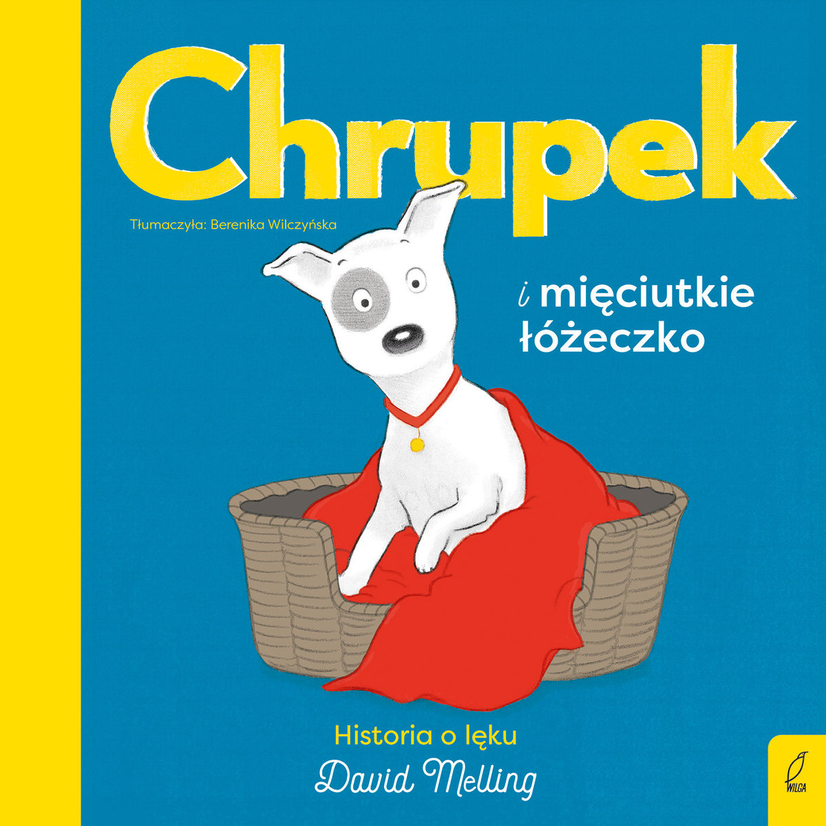 Chrupek i mieciutkie łóżeczko