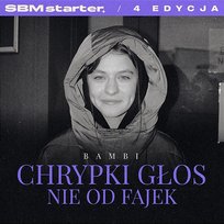 chrypki głos nie od fajek Bambi