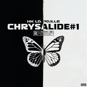 Chrysalide #1 - HK La Paille