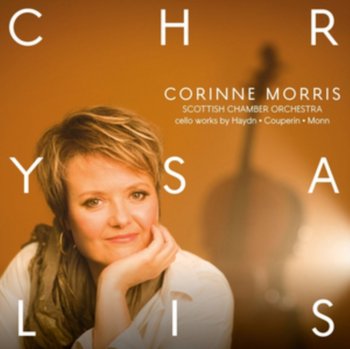 Chrysalis - Cello works by Haydn, Couperin, Monn - Morris Corinne