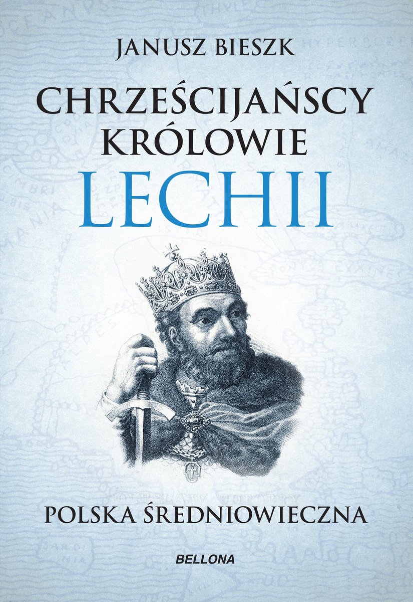 Chrześcijańscy królowie Lechii. Polska średniowieczna. Część 2 - ebook mobi