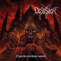 Churches Without Saints (Limited Edition) Desaster