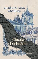 Chwała Portugalii Antunes Antonio Lobo