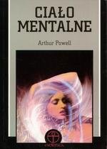 Ciało Mentalne - Powell Arthur