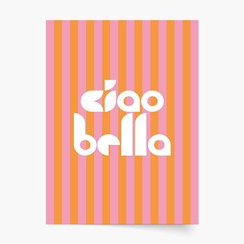 Ciao bella Plakat Premium 40x60cm - Empik Foto