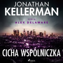 Cicha wspólniczka Kellerman Jonathan