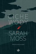Ciche wody - ebook epub - Moss Sarah