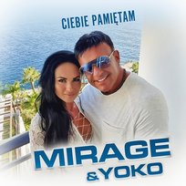 Ciebie pamiętam Mirage, Yoko