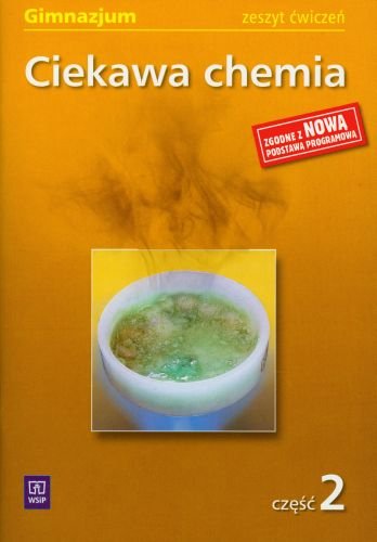 Ciekawa chemia. Zeszyt ćwiczeń. Część 2. Gimnazjum - Gulińska Hanna