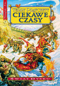 Ciekawe czasy. Świat Dysku. Tom 17 - Pratchett Terry