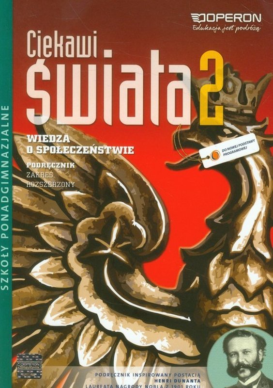 Ciekawi świata 2. Wiedza o społeczeństwie. Podręcznik. Zakres