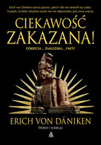 Ciekawość zakazana Von Daniken Erich