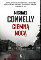 Ciemną nocą Connelly Michael