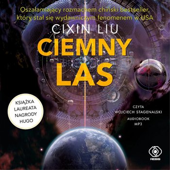 Ciemny las. Wspomnienie o przeszłości Ziemi. Tom 2 - Cixin Liu