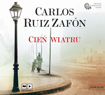 Cień wiatru - audiobook - Zafon Carlos Ruiz