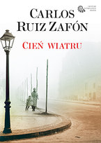 Cień wiatru Zafon Carlos Ruiz