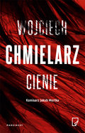 Cienie - Chmielarz Wojciech