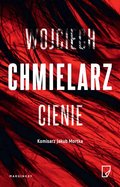 Cienie - Chmielarz Wojciech
