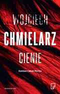 Cienie - ebook epub - Chmielarz Wojciech