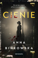 Cienie Bińkowska Anna