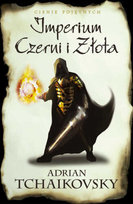 Cienie pojętnych. Tom 1. Imperium czerni i złota Tchaikovsky Adrian