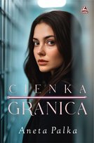 Cienka granica Opracowanie zbiorowe