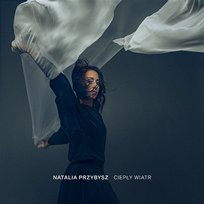 Ciepły Wiatr Natalia Przybysz