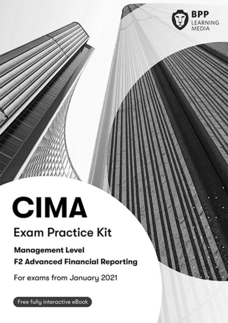 CIMA F2 Advanced Financial Reporting: Exam Practice Kit - Opracowanie ...