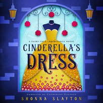 Cinderella's Dress - audiobook Shonna Slayton